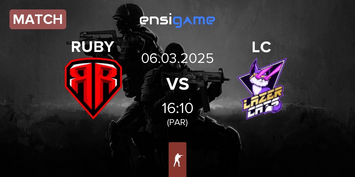 Match RUBY vs Lazer Cats LC | 06.03