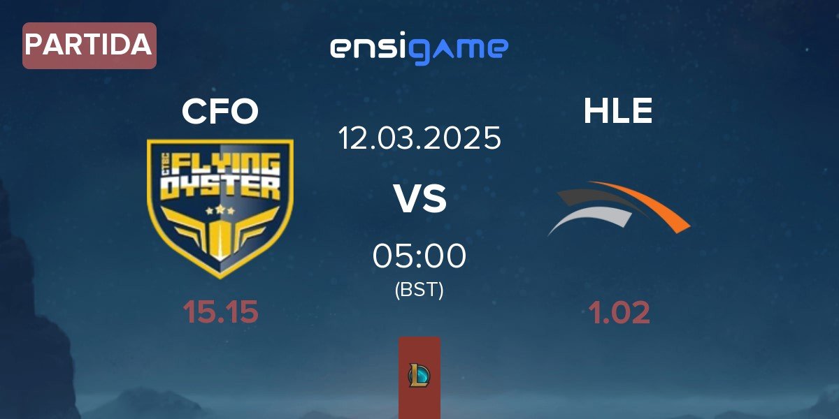 Partida CTBC Flying Oyster CFO vs Hanwha Life Esports HLE | 12.03