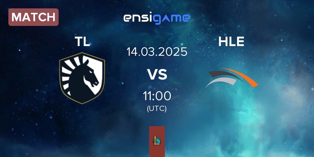 Match Team Liquid TL vs Hanwha Life Esports HLE | 14.03