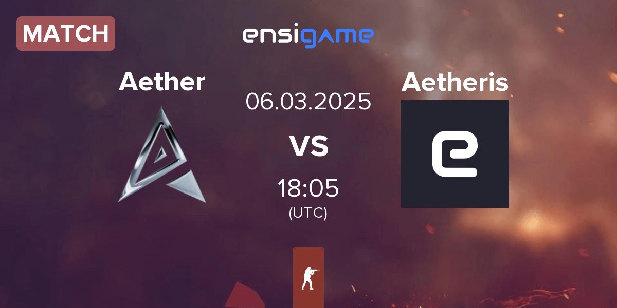 Match Team Aether Aether vs Aetheris | 06.03