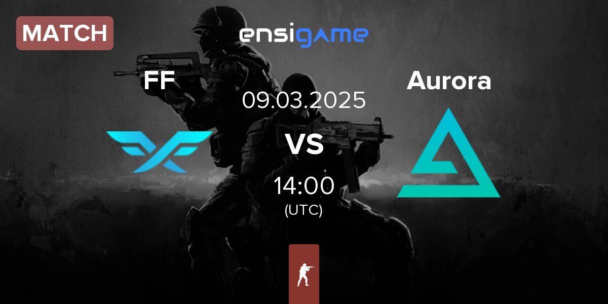 Match Fire Flux Esports FF vs Aurora Gaming Aurora | 09.03