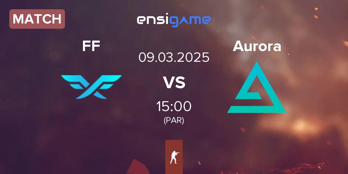 Match Fire Flux Esports FF vs Aurora Gaming Aurora | 09.03