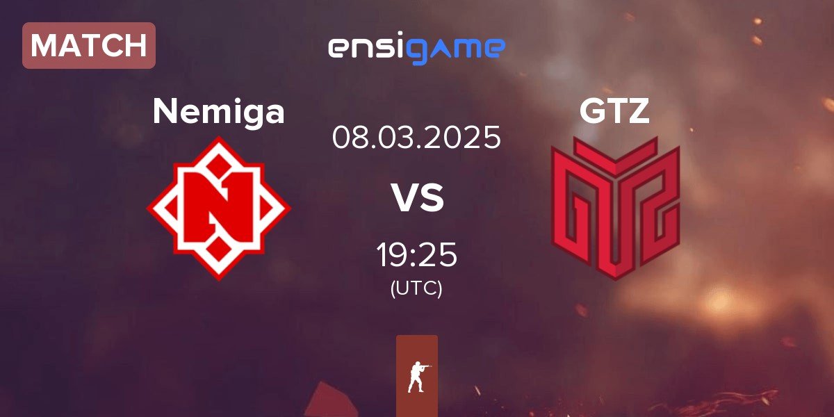 Match Nemiga Gaming Nemiga vs GTZ Esports GTZ | 08.03