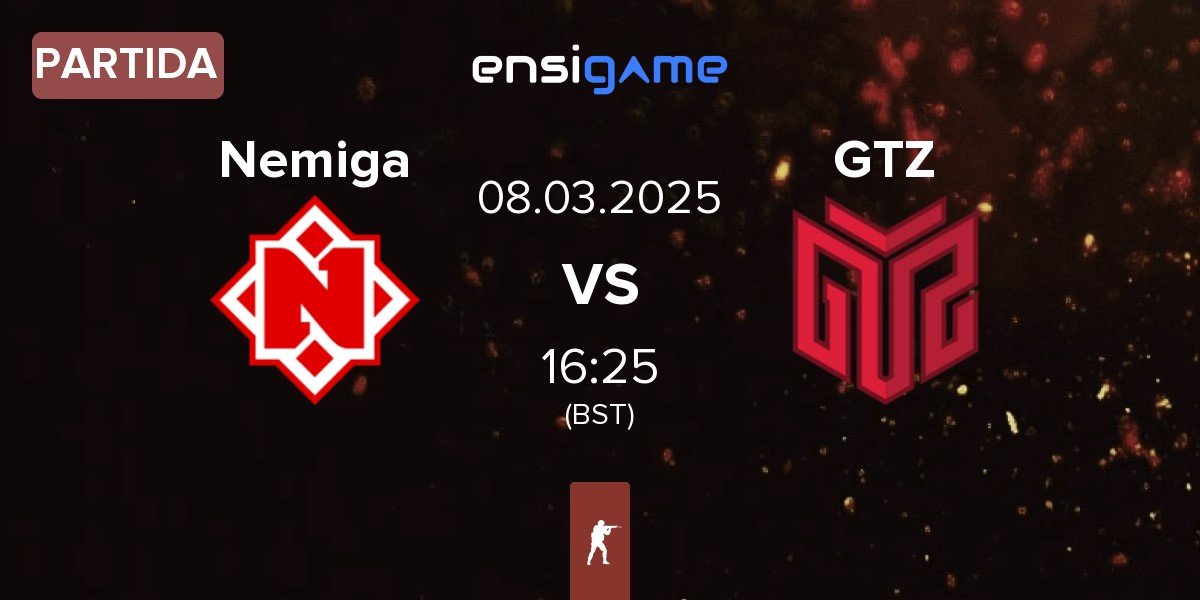 Partida Nemiga Gaming Nemiga vs GTZ Esports GTZ | 08.03