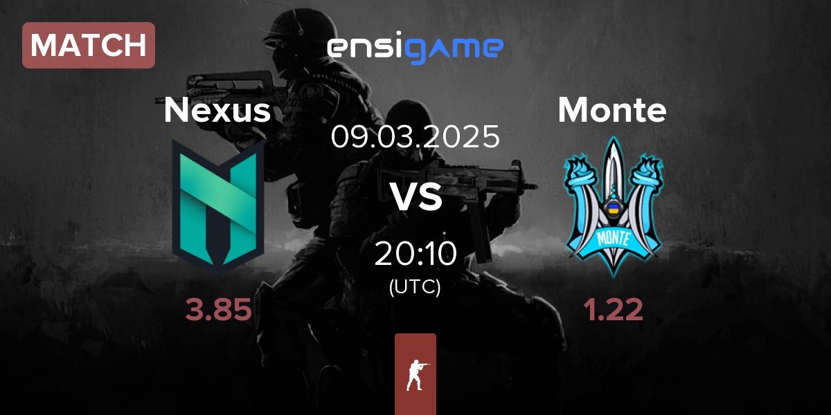 Match Nexus Gaming Nexus vs Monte | 09.03