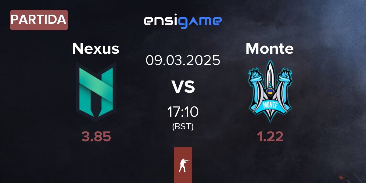 Partida Nexus Gaming Nexus vs Monte | 09.03