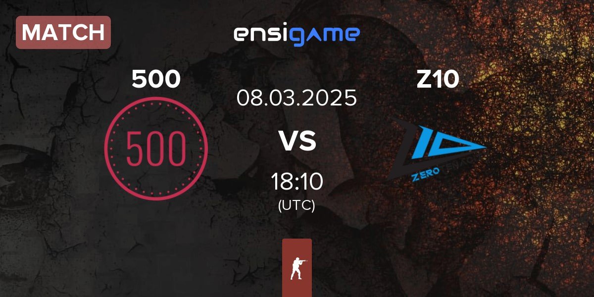 Match 500 vs Zero Tenacity Z10 | 08.03