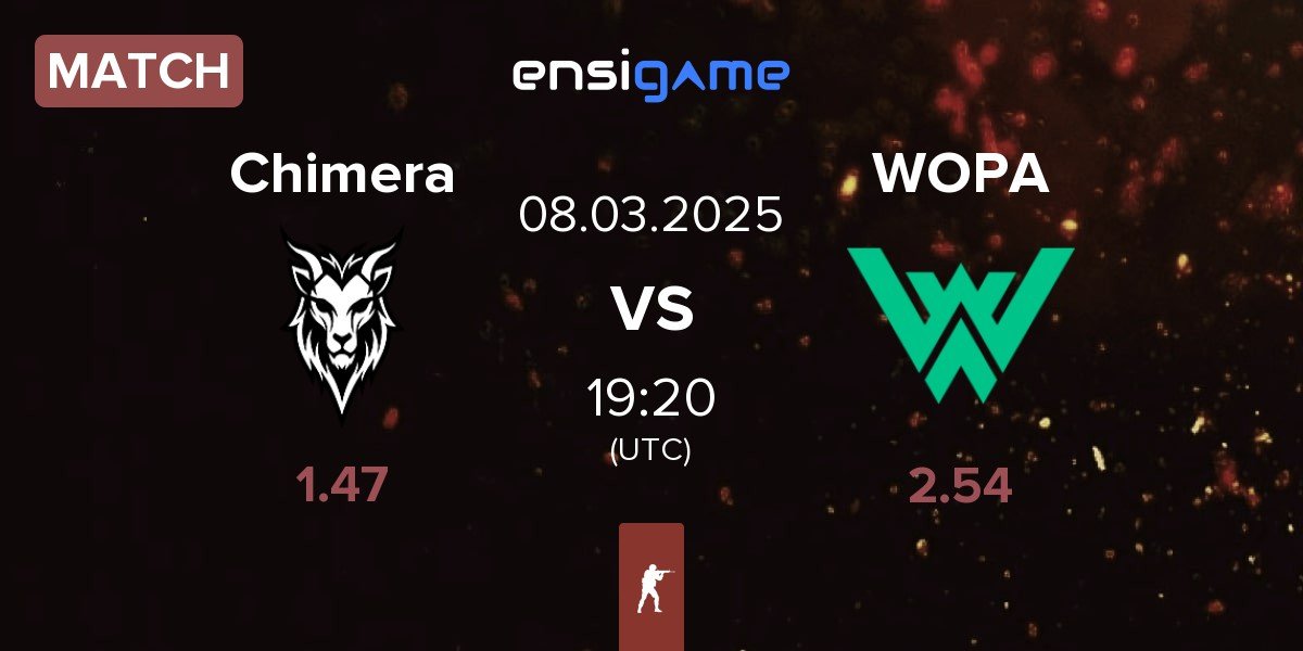 Match Chimera Esports Chimera vs WOPA Esport WOPA | 08.03