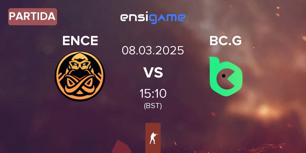 Partida ENCE vs BC.Game Esports BC.G | 08.03