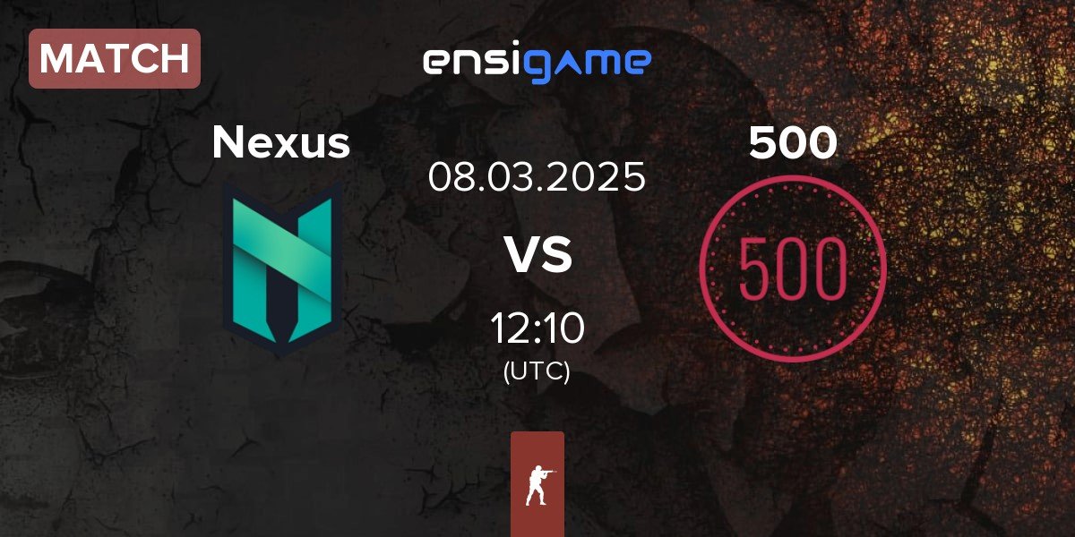 Match Nexus Gaming Nexus vs 500 | 08.03