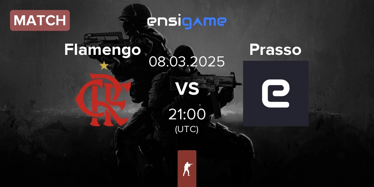 Match Flamengo Esports Flamengo vs Prasso | 08.03