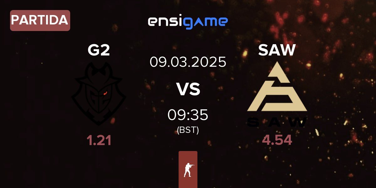 Partida G2 Esports G2 vs SAW | 09.03