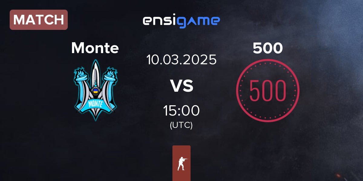 Match Monte vs 500 | 10.03