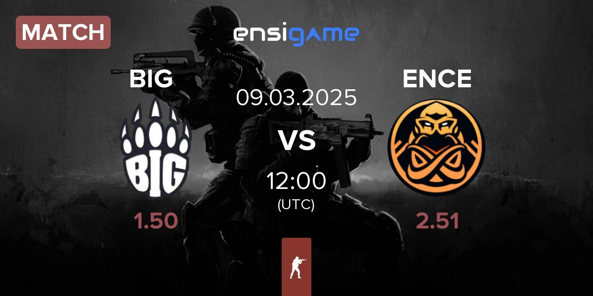 Match BIG vs ENCE | 09.03