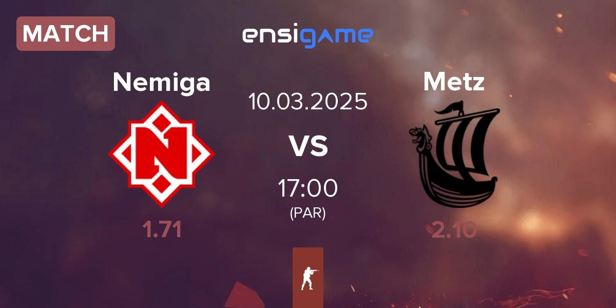 Match Nemiga Gaming Nemiga vs Metizport Metz | 10.03