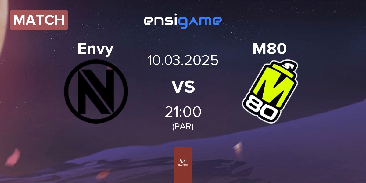 Match Team Envy Envy vs M80 | 10.03