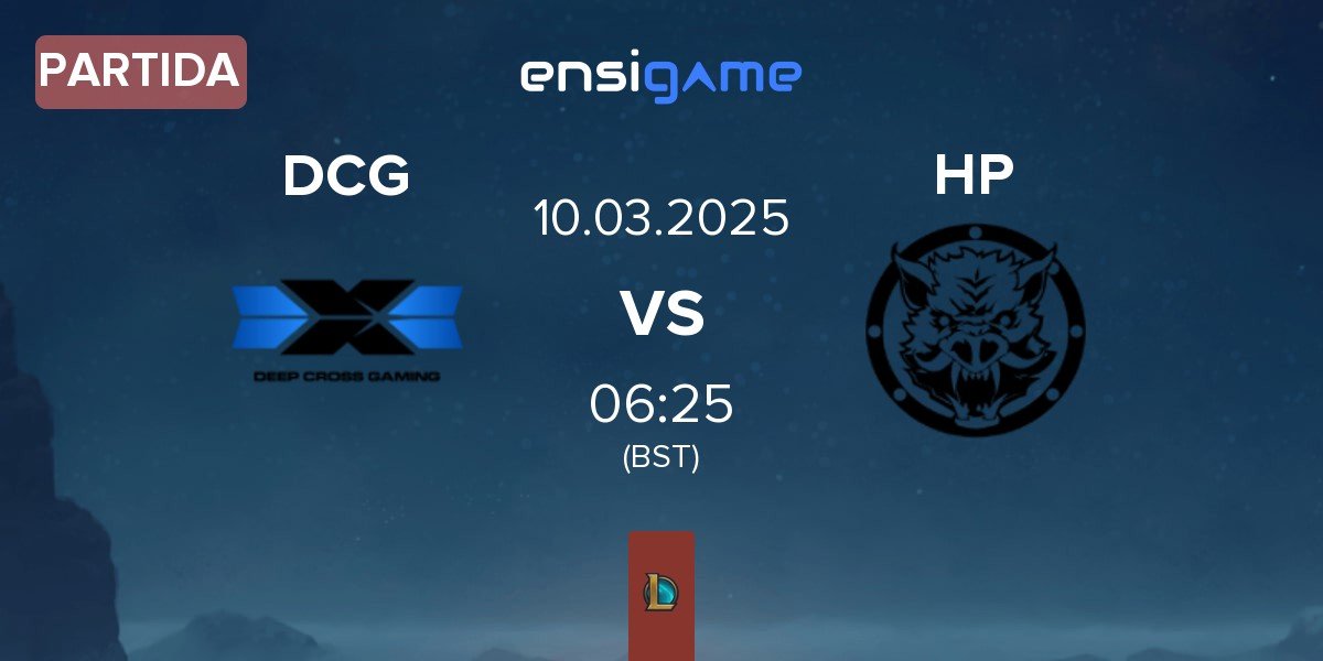 Partida Deep Cross Gaming DCG vs HELL PIGS HP | 10.03