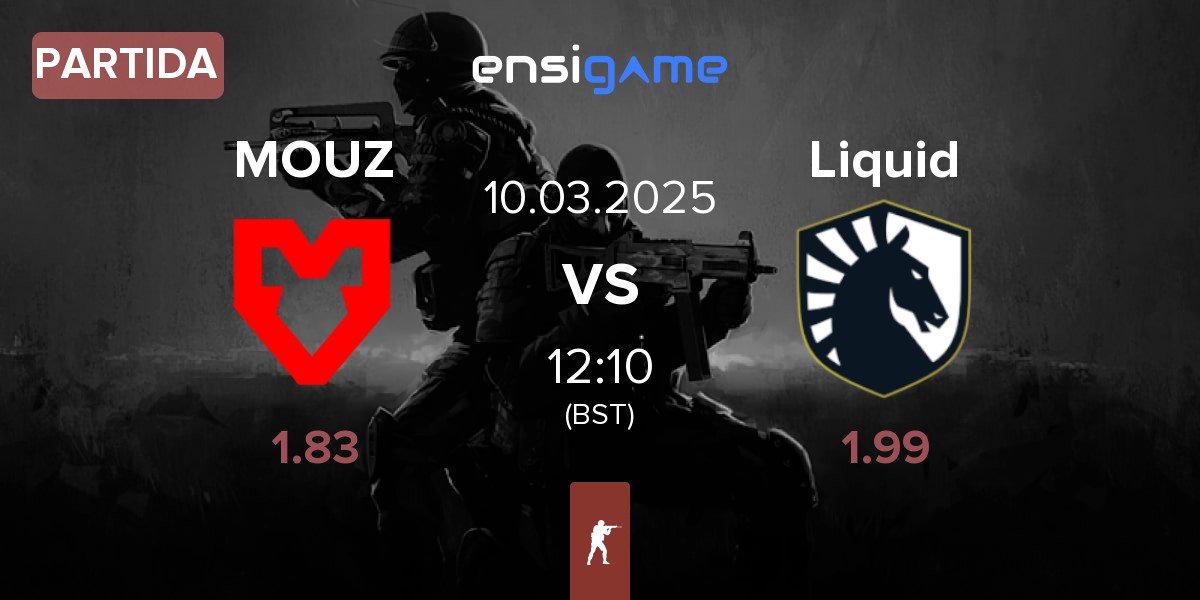 Partida MOUZ vs Team Liquid Liquid | 10.03