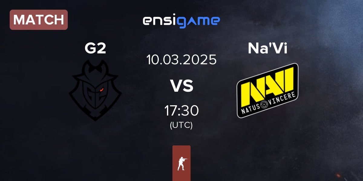 Match G2 Esports G2 vs Natus Vincere Na'Vi | 10.03