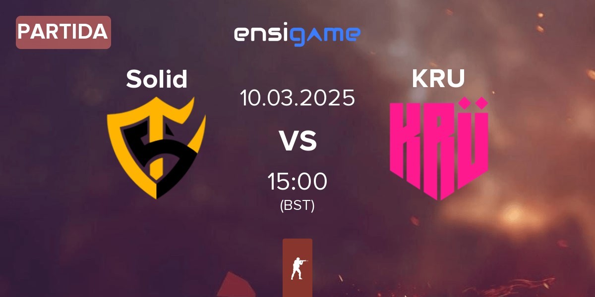 Partida Team Solid Solid vs KRU Esport KRU | 10.03