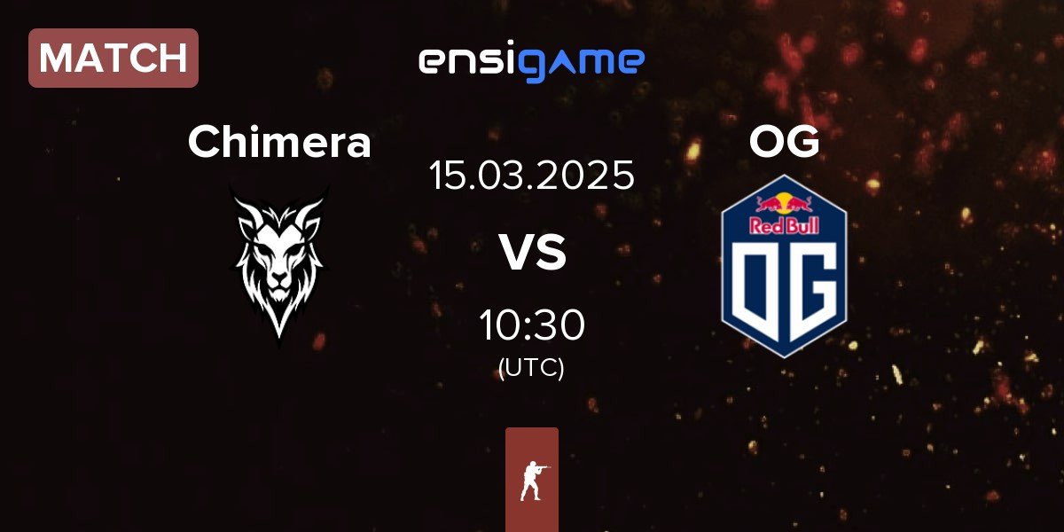 Match Chimera Esports Chimera vs OG Gaming OG | 15.03