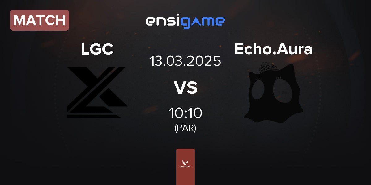 Match LUX GC LGC vs ECHO Aura Echo.Aura | 13.03