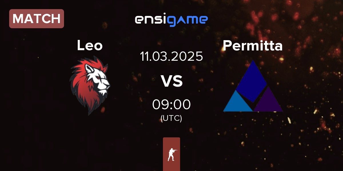 Match Leo Team Leo vs Permitta Esports Permitta | 12.03