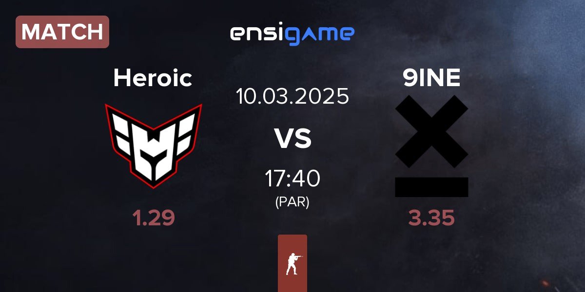 Match Heroic vs 9INE | 10.03