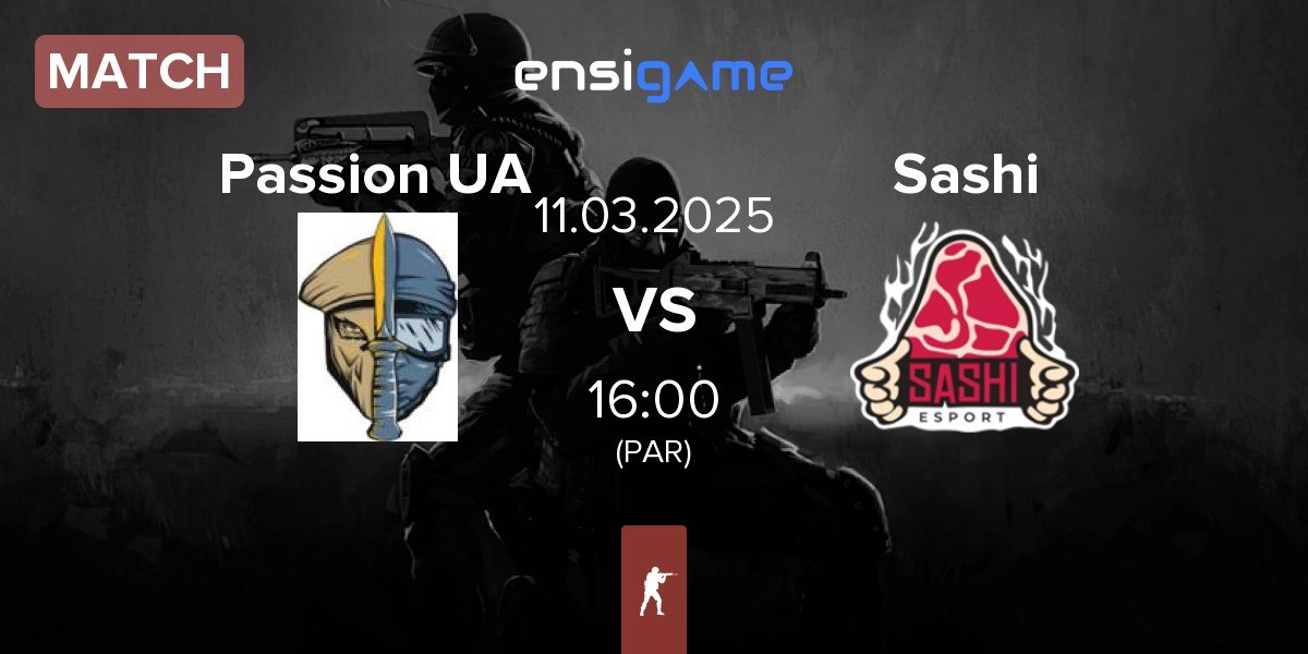 Match Passion UA vs Sashi Esport Sashi | 11.03