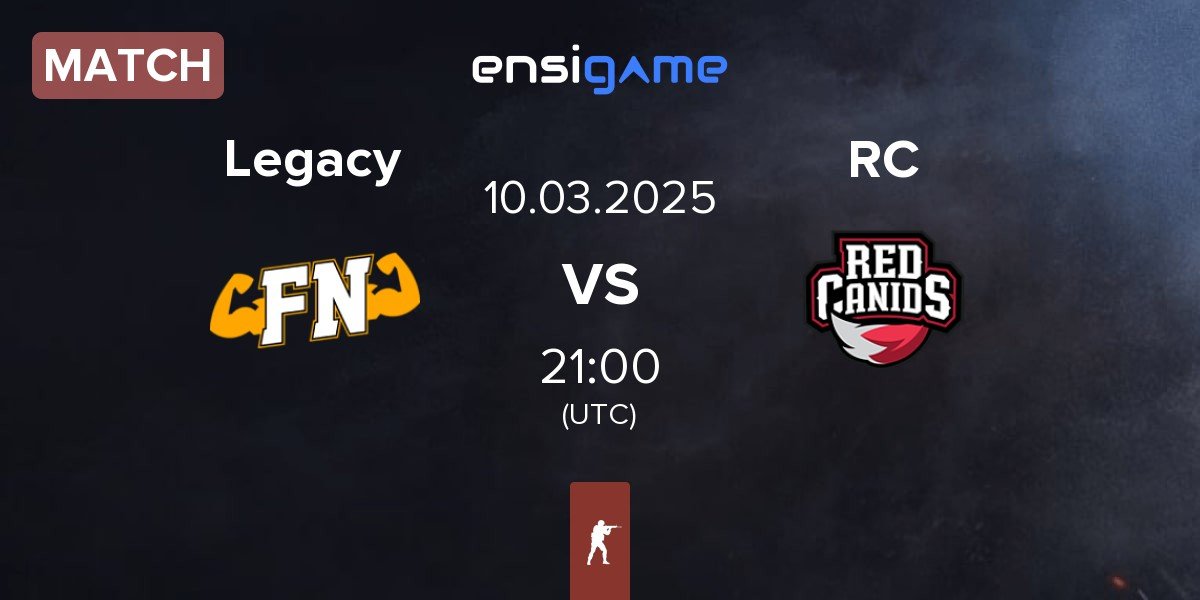 Match Legacy vs Red Canids RC | 10.03