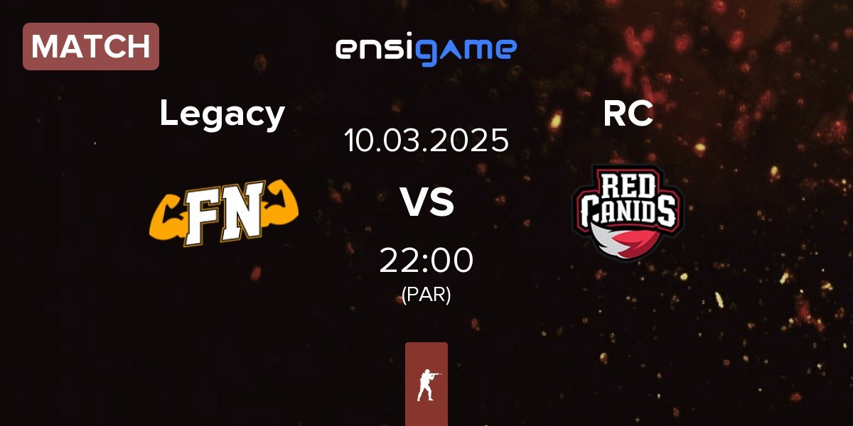 Match Legacy vs Red Canids RC | 10.03