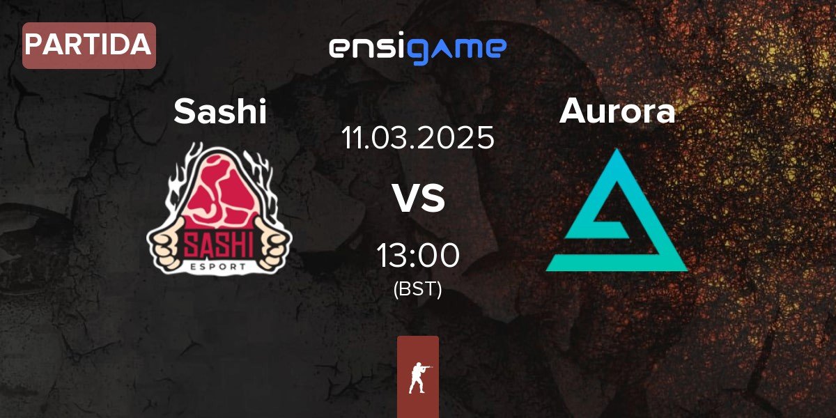 Partida Sashi Esport Sashi vs Aurora Gaming Aurora | 11.03