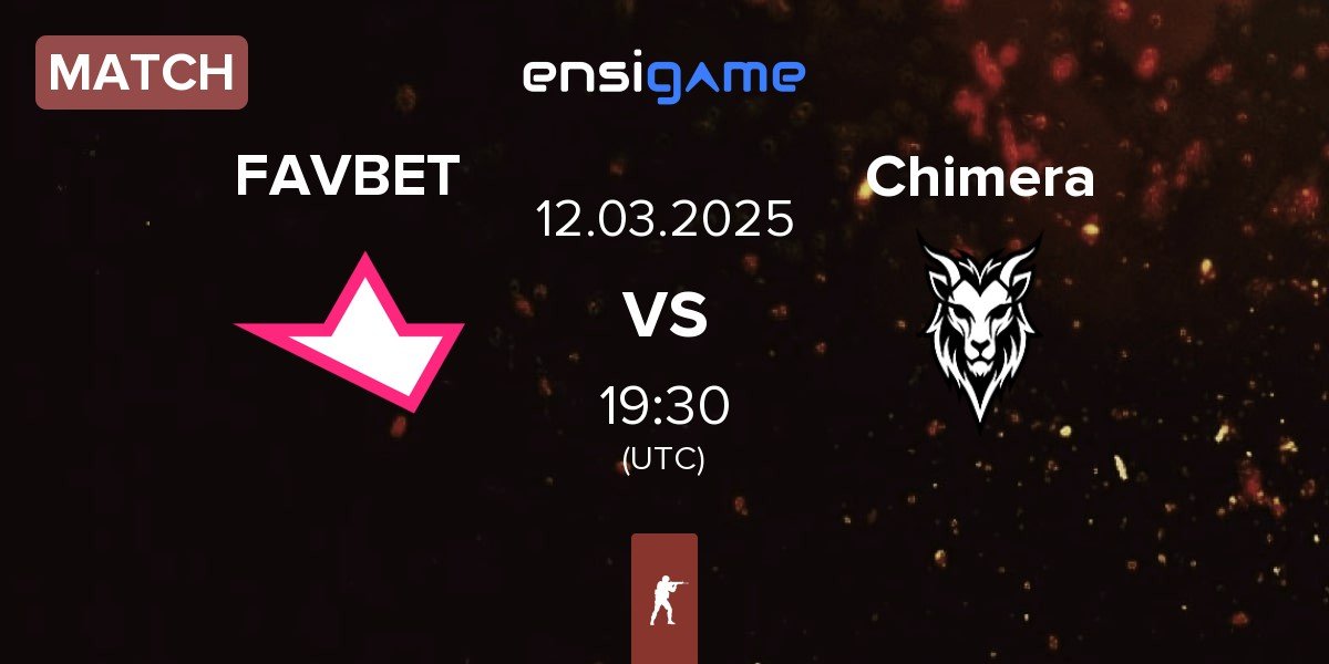 Match FAVBET Team FAVBET vs Chimera Esports Chimera | 12.03