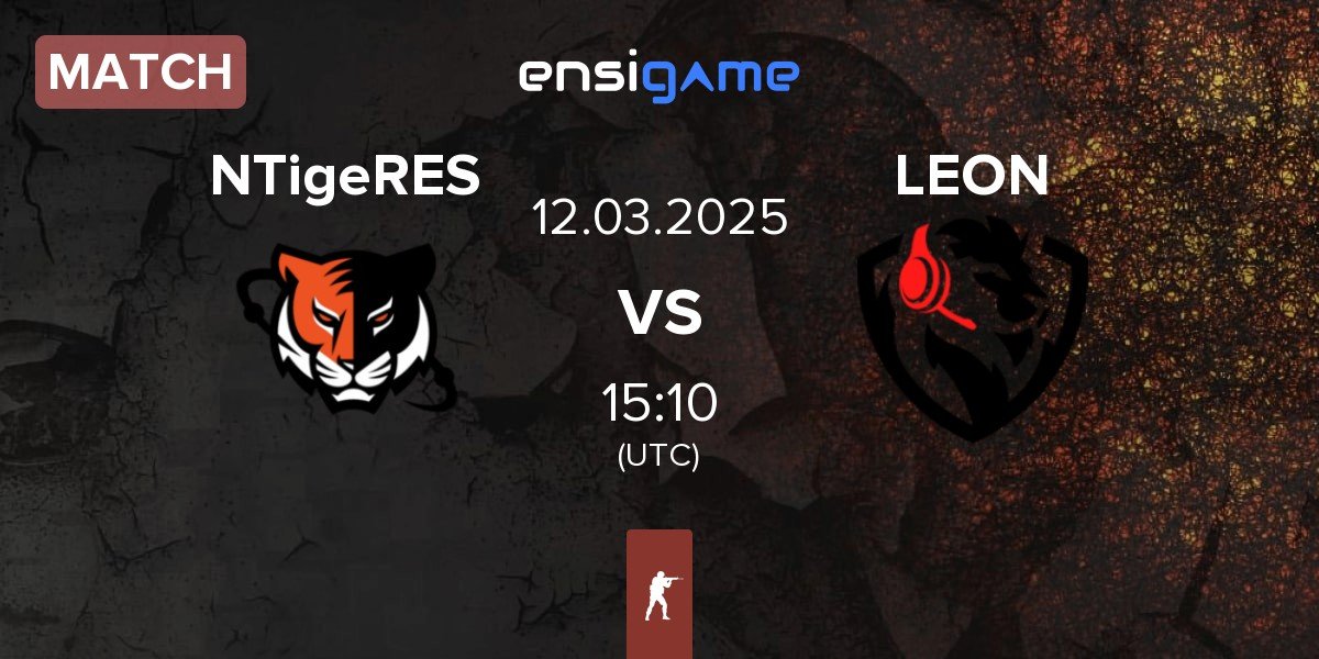 Match Nuclear TigeRES NTigeRES vs LEON Esports LEON | 12.03