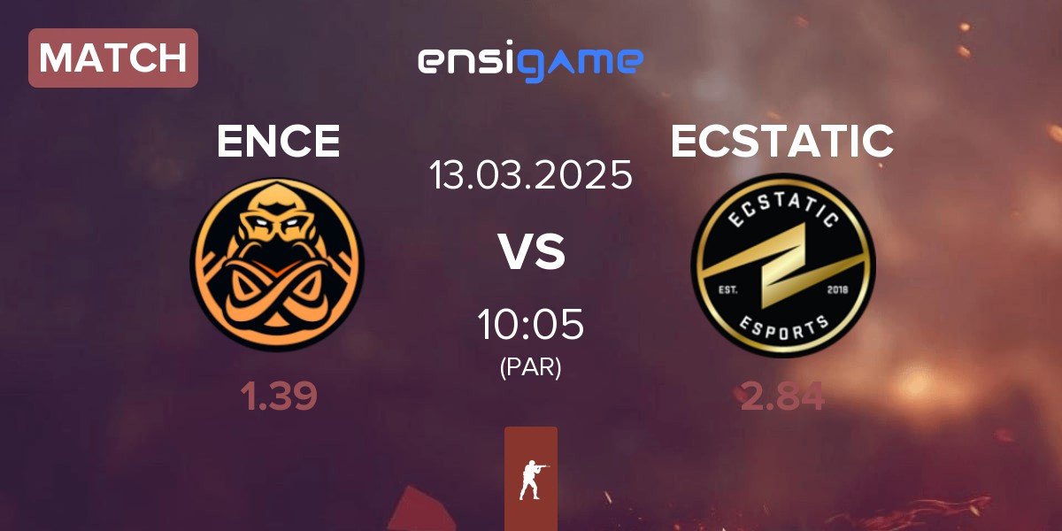 Match ENCE vs ECSTATIC | 13.03