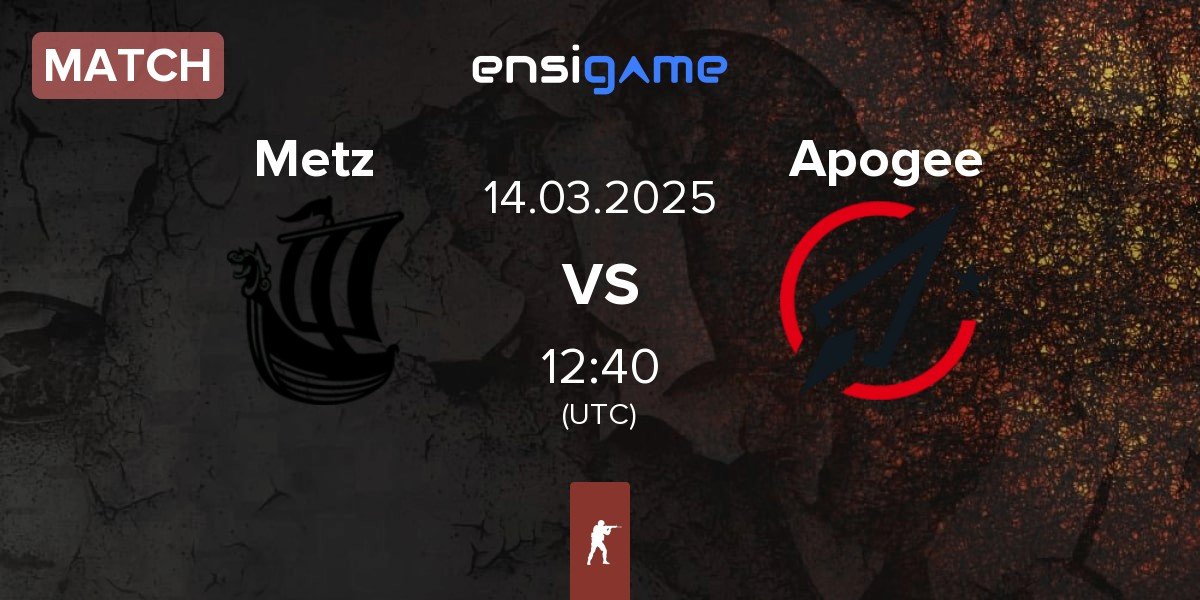 Match Metizport Metz vs Apogee | 14.03