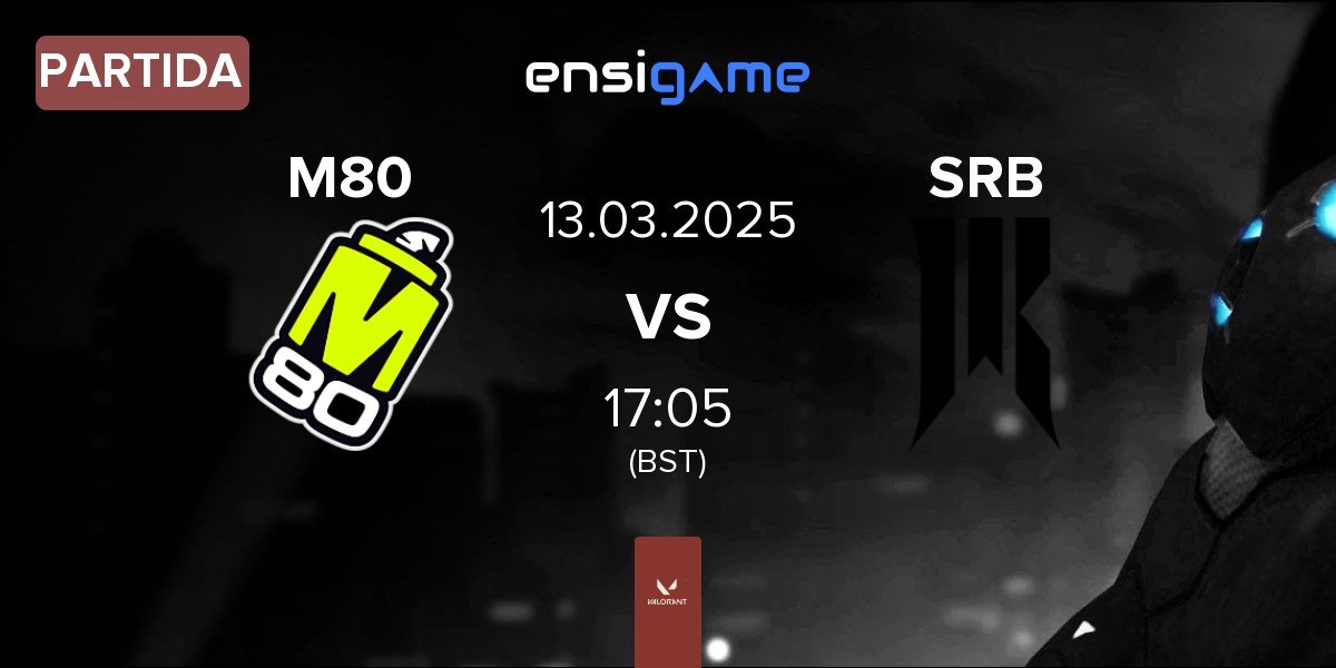 Partida M80 vs Shopify Rebellion Black SRB | 13.03