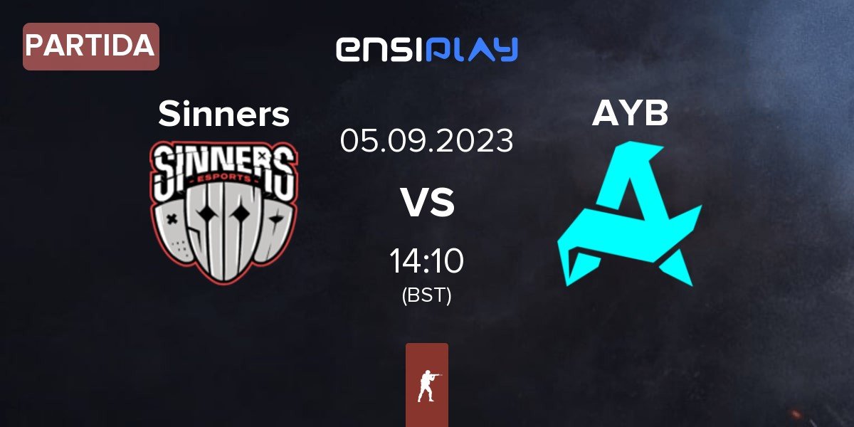 Partida Sinners Esports Sinners vs Aurora Young Blud AYB | 05.09