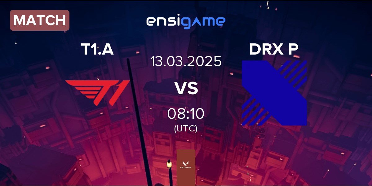 Match T1 Academy T1.A vs DRX Prospects DRX P | 13.03