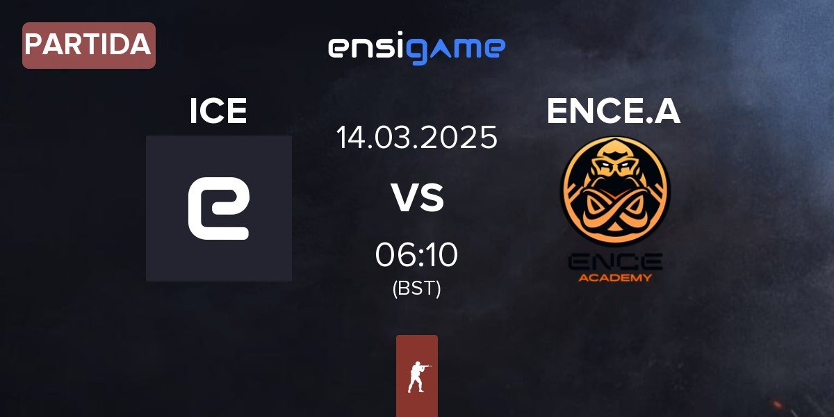 Partida Inner Circle Esports ICE vs ENCE Academy ENCE.A | 14.03