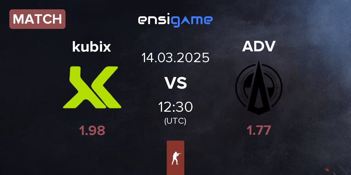 Match Kubix Esports kubix vs Adventurers ADV | 14.03