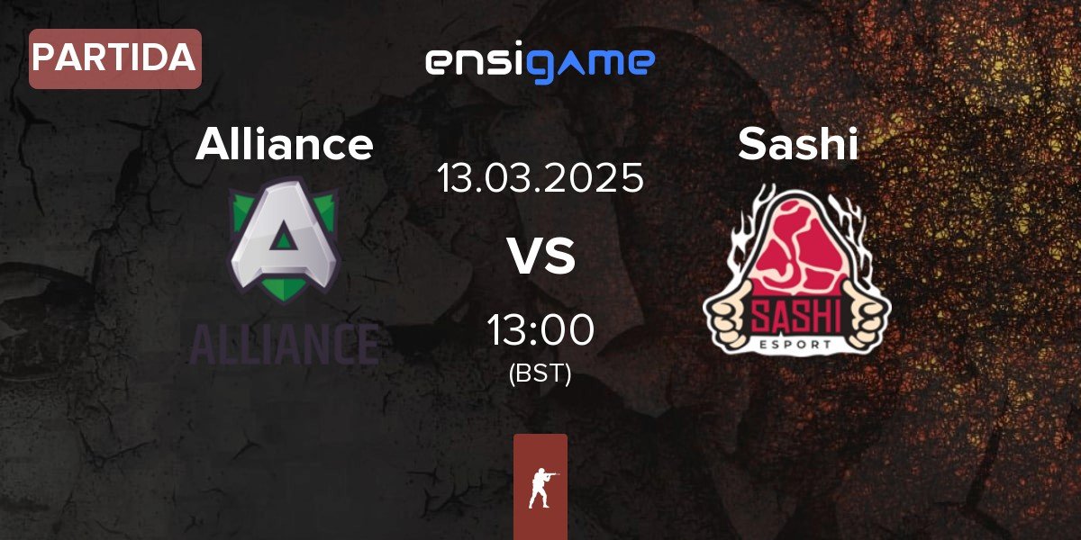 Partida Alliance vs Sashi Esport Sashi | 13.03