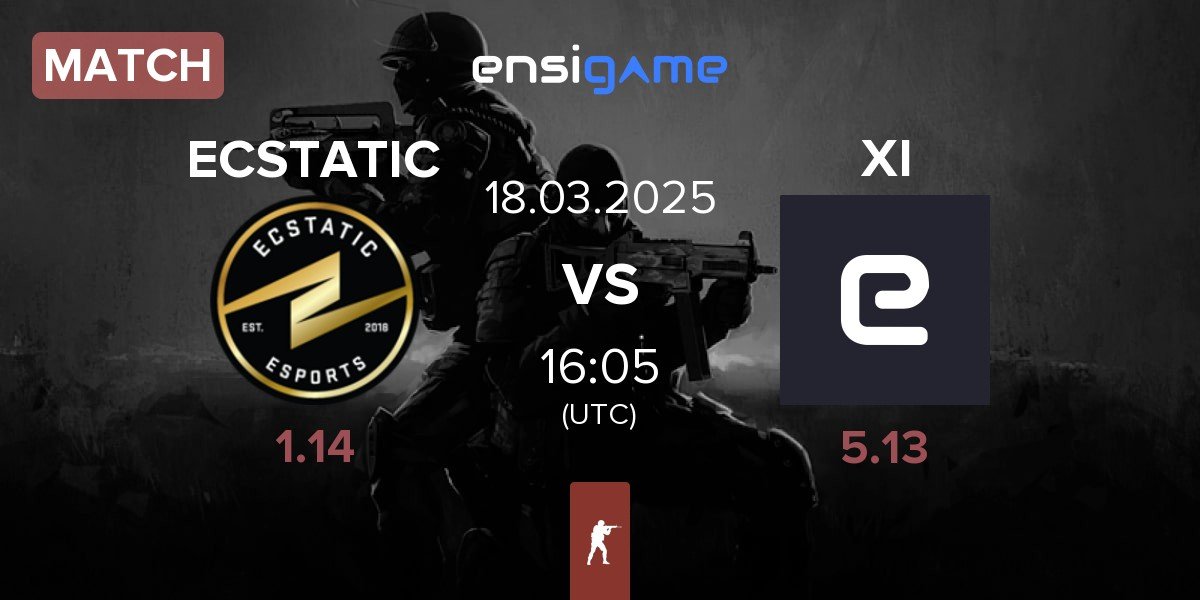 Match ECSTATIC vs XI Esport XI | 18.03