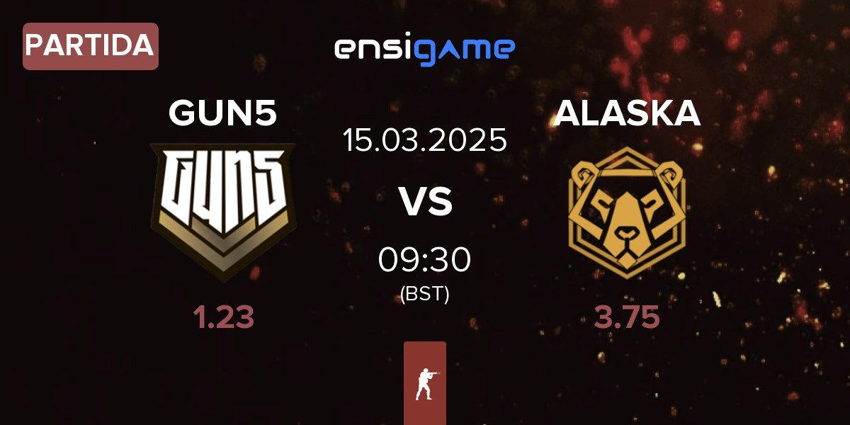 Partida GUN5 Esports GUN5 vs ALASKA | 15.03