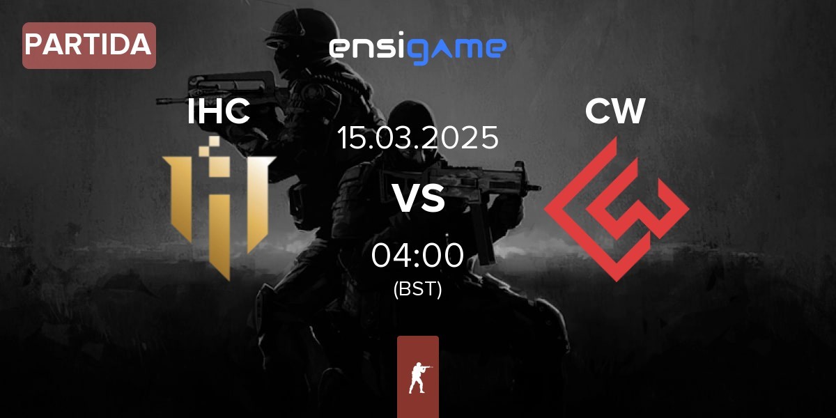 Partida IHC Esports IHC vs Chinggis Warriors CW | 15.03