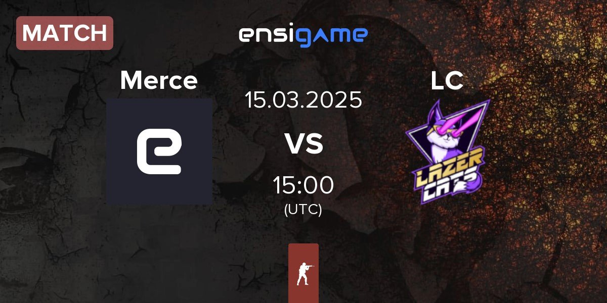 Match Mercenaires Merce vs Lazer Cats LC | 15.03