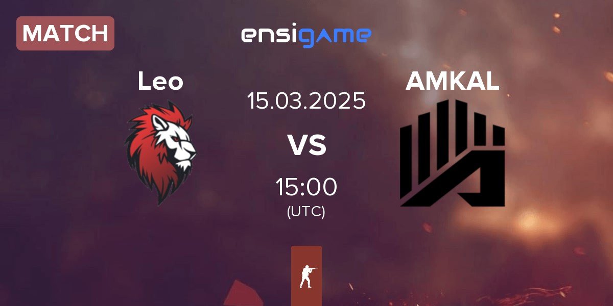 Match Leo Team Leo vs AMKAL | 15.03