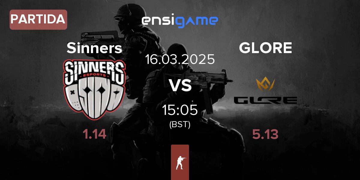 Partida Sinners Esports Sinners vs GLORE | 16.03