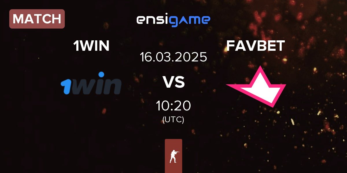 Match 1WIN vs FAVBET Team FAVBET | 16.03