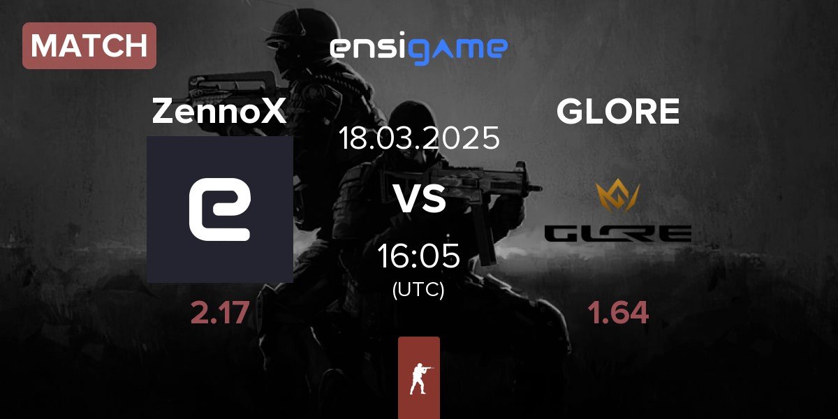 Match ZennoX vs GLORE | 18.03